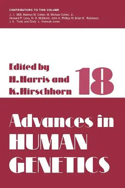 Advances in Human Genetics: Volume 18 by Harry Harris