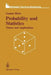 Probability and Statistics: Theory and Applications by Gunnar Blom