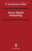 Array Signal Processing by S. Unnikrishna Pillai