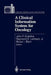 A Clinical Information System for Oncology by John P. Enterline