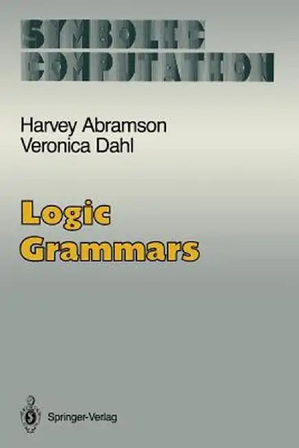 Logic Grammars by Harvey Abramson