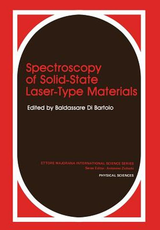 Spectroscopy of Solid-State Laser-Type Materials by Baldassare Di Bartolo
