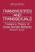 Transvestites and Transsexuals: Toward a Theory of Cross-Gender Behavior by Richard F. Docter