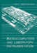 Microcomputers and Laboratory Instrumentation by David J. Malcolme-Lawes
