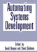 Automating Systems Development by David R. Benyon