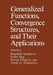 Generalized Functions, Convergence Structures, and Their Applications by Bogoljub Stankovic