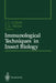 Immunological Techniques in Insect Biology by Lawrence I. Gilbert