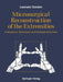 Microsurgical Reconstruction of the Extremities: Indications, Technique, and Postoperative Care by Leonard Gordon