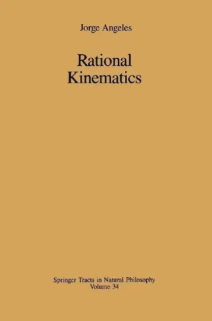 Rational Kinematics by Jorge Angeles