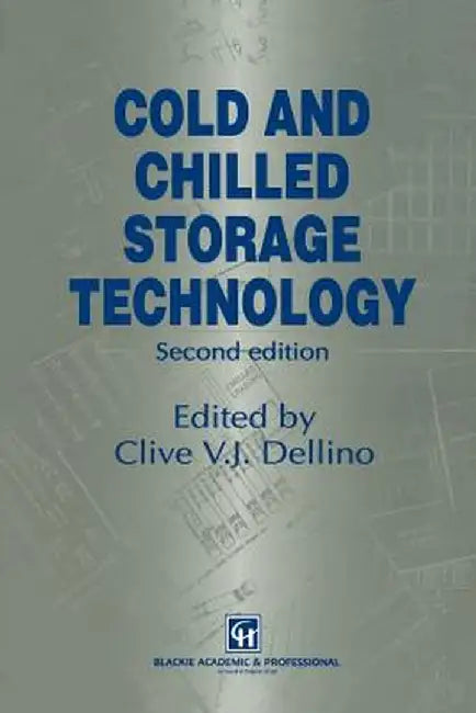Cold and Chilled Storage Technology by C. V. J. Dellino