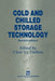 Cold and Chilled Storage Technology by C. V. J. Dellino