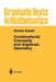 Combinatorial Convexity and Algebraic Geometry by Günter Ewald