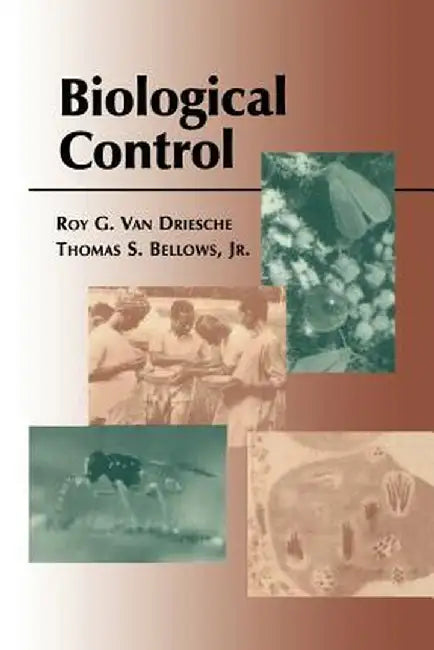 Biological Control by Roy Van Driesche