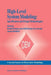 High-Level System Modeling: Specification and Design Methodologies by Ronald Waxman