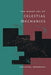 The Sheer Joy of Celestial Mechanics by Nathaniel Grossman