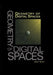 Geometry of Digital Spaces by Gabor T. Herman