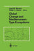 Global Change and Mediterranean-Type Ecosystems by Jose Moreno
