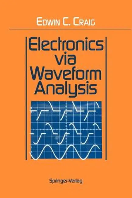 Electronics Via Waveform Analysis by Edwin C. Craig