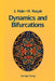 Dynamics and Bifurcations by Jack K. Hale