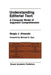 Understanding Editorial Text: A Computer Model of Argument Comprehension by Sergio J. Alvarado