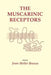The Muscarinic Receptors by Joan Heller Brown