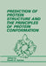 Prediction of Protein Structure and the Principles of Protein Conformation by G. D. Fasman