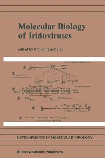 Molecular Biology of Iridoviruses by Gholamreza Darai