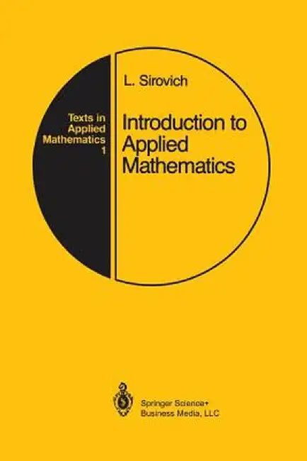 Introduction to Applied Mathematics by Lawrence Sirovich