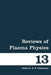 Reviews of Plasma Physics: Volume 13 by B. Kadomtsev