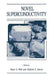 Novel Superconductivity by Stuart A. Wolf
