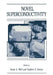 Novel Superconductivity by Stuart A. Wolf