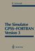 The Simulator Gpss-FORTRAN Version 3 by Bernd Schmidt