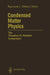 Condensed Matter Physics: The Theodore D. Holstein Symposium by Raymond L. Orbach