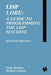 LISP Lore: A Guide to Programming the LISP Machine by H. Bromley