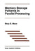 Memory Storage Patterns in Parallel Processing by Mary E. Mace