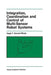 Integration, Coordination and Control of Multi-Sensor Robot Systems by Hugh F. Durrant-Whyte