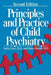 Principles and Practice of Child Psychiatry by Stella Chess