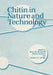 Chitin in Nature and Technology by G. W. Gooday