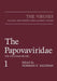 The Papovaviridae: The Polyomaviruses by Norman P. Salzman