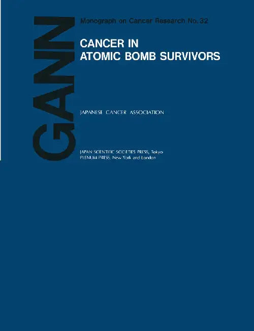 Cancer in Atomic Bomb Survivors by A. Kagan