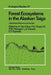 Forest Ecosystems in the Alaskan Taiga: A Synthesis of Structure and Function by K. Van Cleve