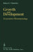 Growth and Development: Ecosystems Phenomenology by Robert E. Ulanowicz