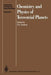 Chemistry and Physics of Terrestrial Planets by Surendra K. Saxena