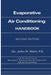 Evaporative Air Conditioning Handbook by John Watt
