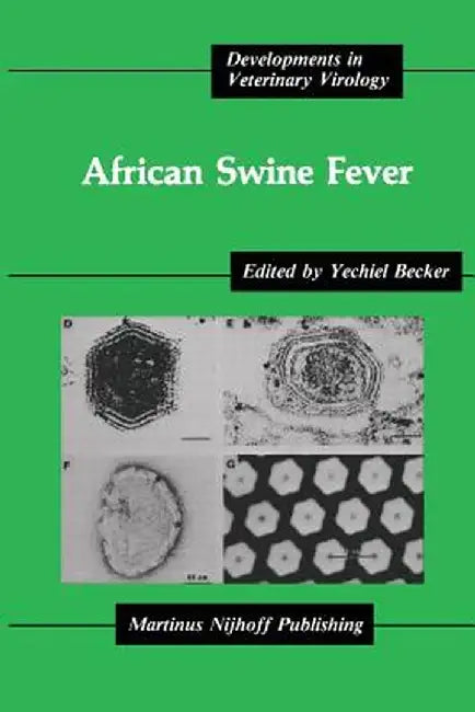 African Swine Fever by Yechiel Becker
