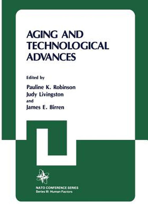 Aging and Technological Advances by Pauline K. Robinson