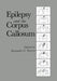 Epilepsy and the Corpus Callosum by Alexander G. Reeves