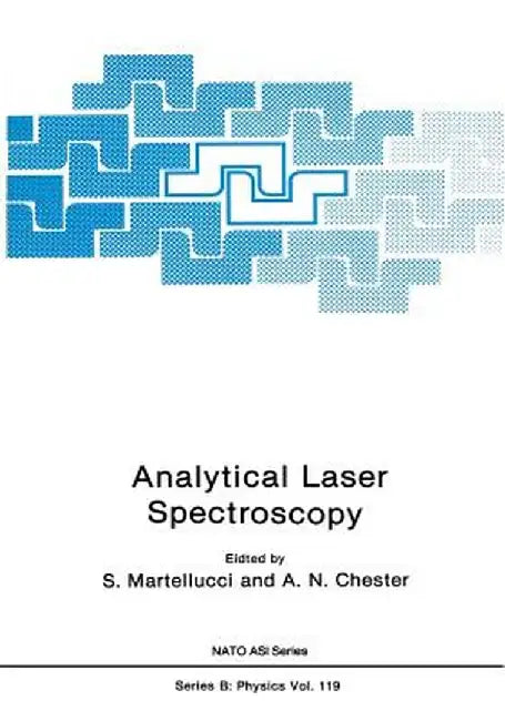 Analytical Laser Spectroscopy by S. Martellucci