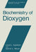 Biochemistry of Dioxygen by Lloyd L. Ingraham