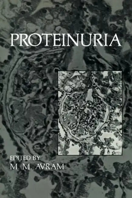Proteinuria by M. M. Avram